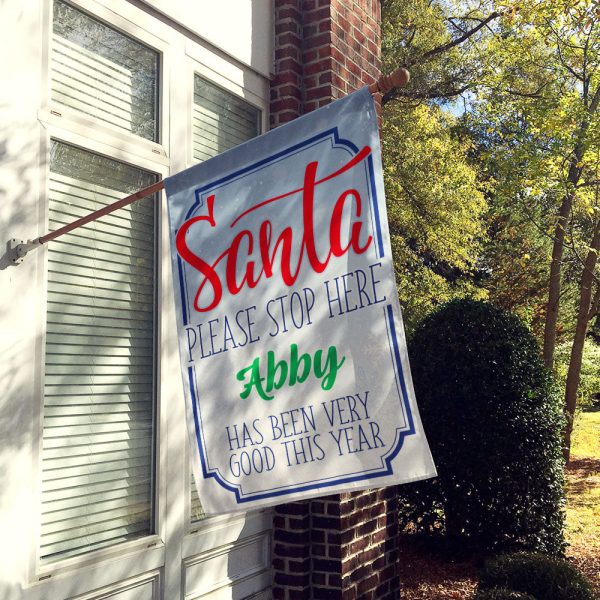 Santa They Have Been Good Christmas Personalized Flag Supply - Image 4